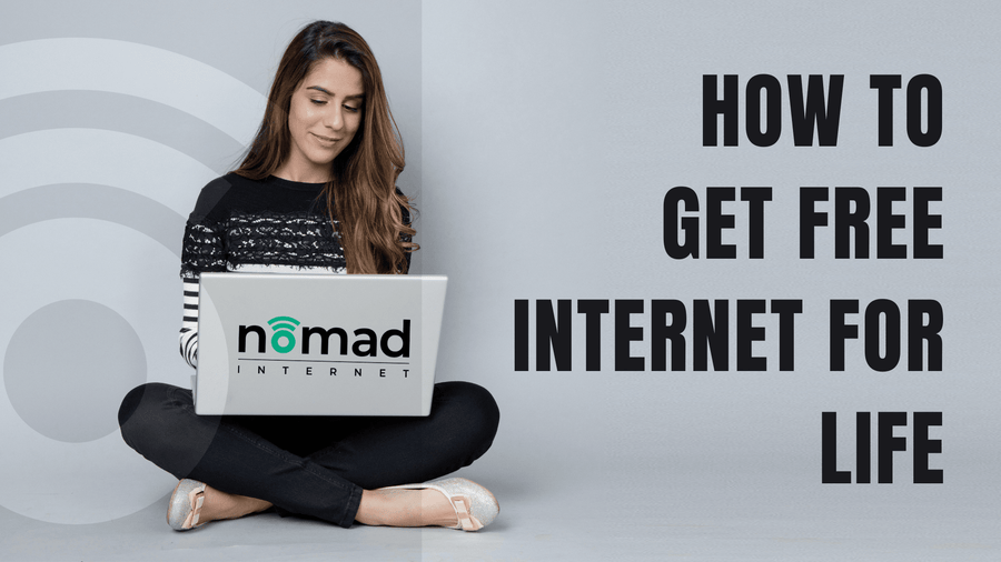 How to get FREE Internet for Life