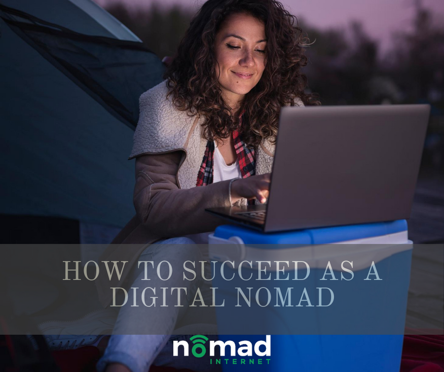 How To Succeed As A Digital Nomad